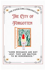 THE CITY OF FORGOTTEN