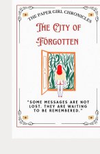 THE CITY OF FORGOTTEN