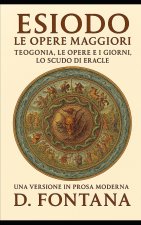 ESIODO LE OPERE MAGGIORI