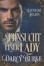 Sehnsucht einer Lady