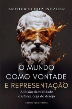O Mundo como Vontade e Representação