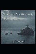 Whispers of the Heartwood