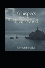 Whispers of the Heartwood