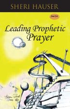 Leading Prophetic Prayer