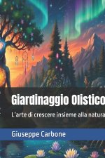 Giardinaggio Olistico