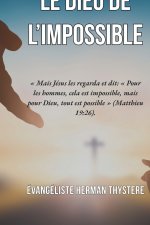 LE DIEU DE L'IMPOSSIBLE
