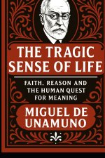 The Tragic Sense of Life