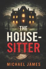 The House-Sitter