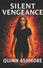 Silent Vengeance