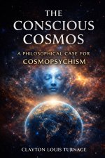 The Conscious Cosmos