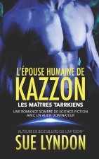 L'Épouse humaine de Kazzon