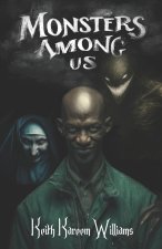 Monsters Among Us