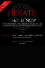 BUNDLE - 'Hekate - Then & Now' AND 'Hekate - Devotional Prayers & Praise'