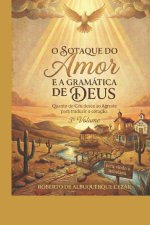 O SOTAQUE DO AMOR E GRAMÁTICA DE DEUS