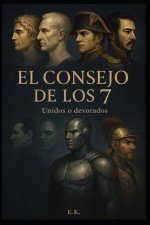 EL CONSEJO DE LOS 7