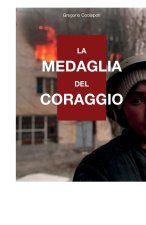 La medaglia del coraggio