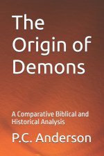 The Origin of Demons