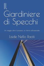 Il Giardiniere di Specchi