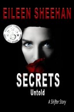 Secrets Untold