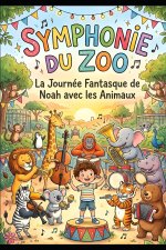 Symphonie du Zoo