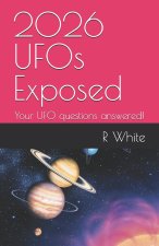 2026 UFOs Exposed