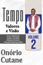 Tempo, Valores e Liderança