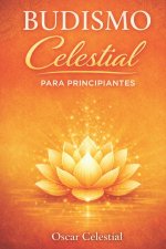 Budismo Celestial para principiantes
