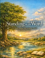 STANDING ON THE WORD