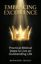 EMBRACING EXCELLENCE