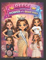 Reese and the Power of a Brave Voice