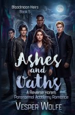 Ashes and Oaths