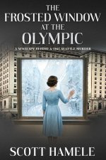 The Frosted Window at The Olympic