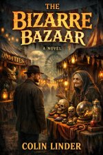 The Bizarre Bazaar