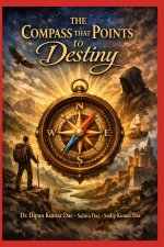 The Compass That Points to Destiny