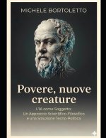 Povere, nuove creature