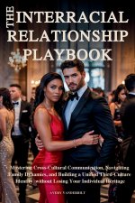 THE INTERRACIAL RELATIONSHIP PLAYBOOK
