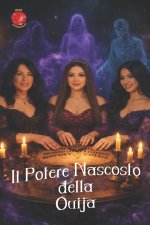 Il Potere Nascosto della Ouija