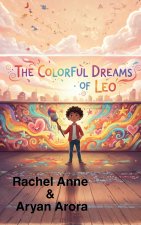 The Colourful Dreams Of Leo