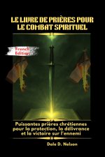 LE LIVRE DE PRIÈRES POUR LE COMBAT SPIRITUEL