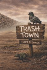 Trash Town