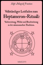 Vollständiger Leitfaden zum Heptameron-Ritual