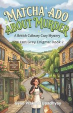 Matcha Ado About Murder