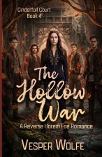 The Hollow War
