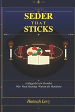 The Seder That Sticks