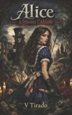 Alice à travers l'Abîme