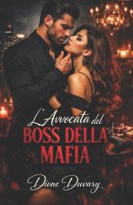 L'Avvocata del Boss della Mafia