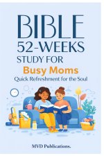 52-Week Bible Study for Busy Moms