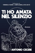 Ti ho amata nel silenzio