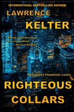 Righteous Collars (Stephanie Chalice Thrillers Book 9)