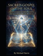 Sacred Gospel of the Soul
